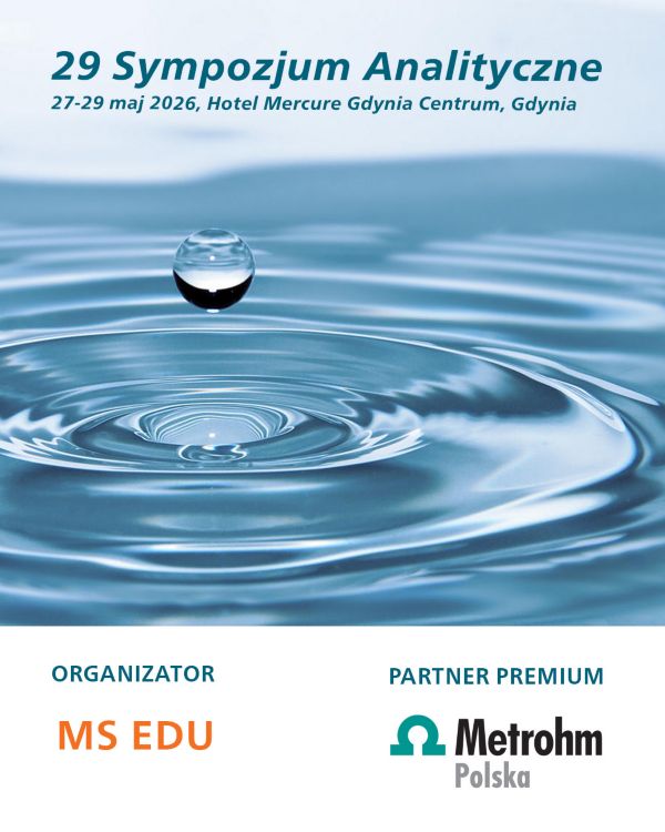 Metrohm Polska Partnerem PREMIUM 29. Sympozjum Analitycznego